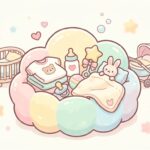 出産準備リスト完全版 | 本当に必要だったもの