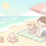 赤ちゃんの海デビューはいつから？月齢別ガイド