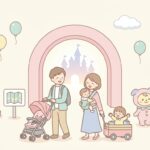テーマパーク子連れデビュー | 年齢別の楽しみ方マップ