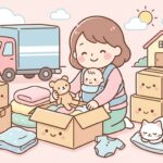 赤ちゃんがいる引っ越し完全ガイド | 準備のコツ
