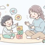 2歳の三語文へのステップ | 会話が伸びる関わり方